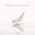 Highly Sensitive Person