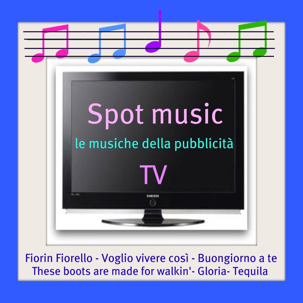 Album cover of Spot music tv (Le musiche della pubblicità tv)