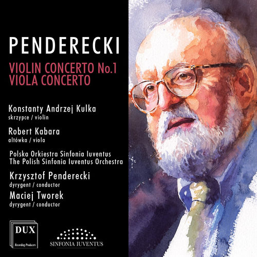 Penderecki: Violin Concerto No. 1 & Viola Concerto