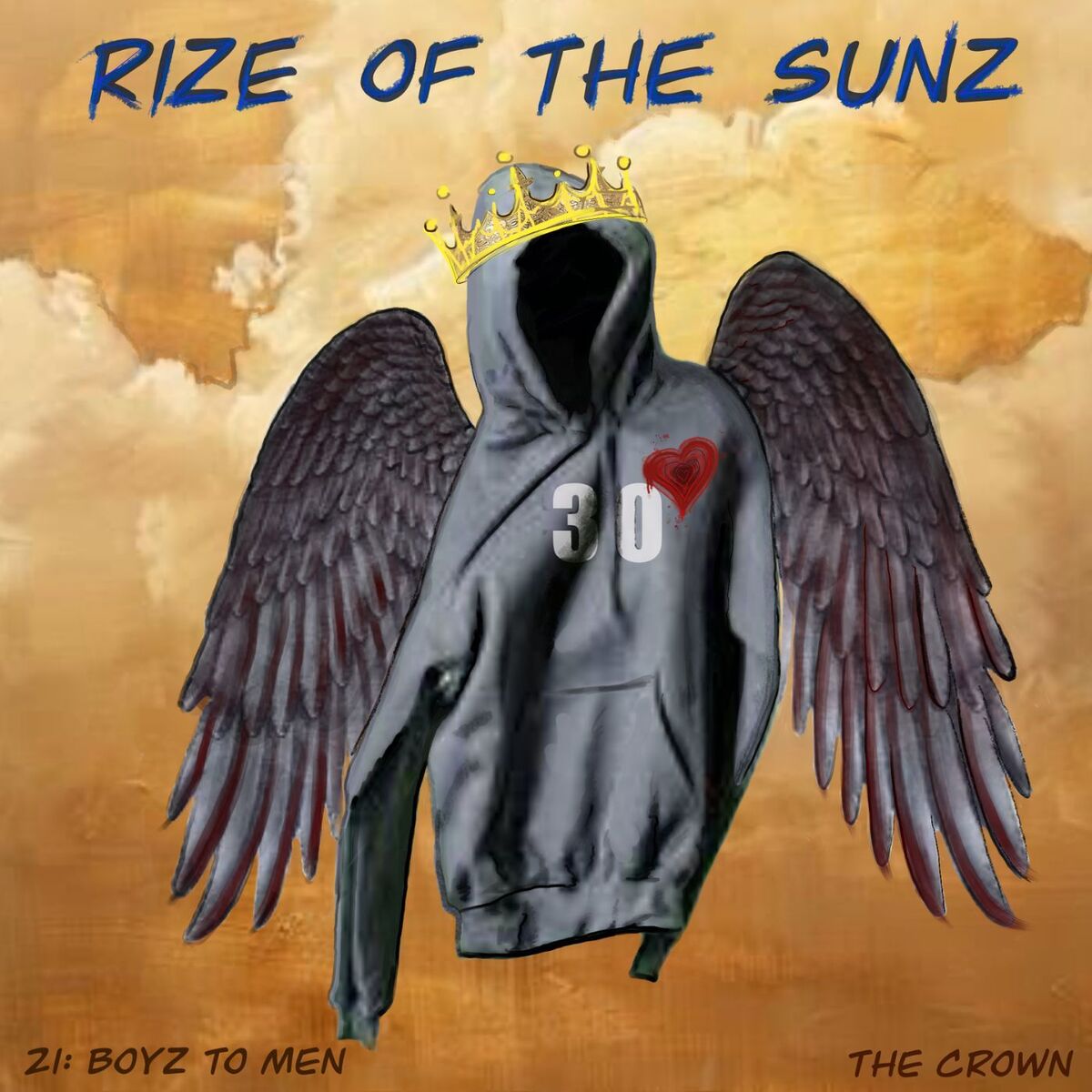 Album cover of Rize of the Sunz '21 Boyz to Men' (The Crown)