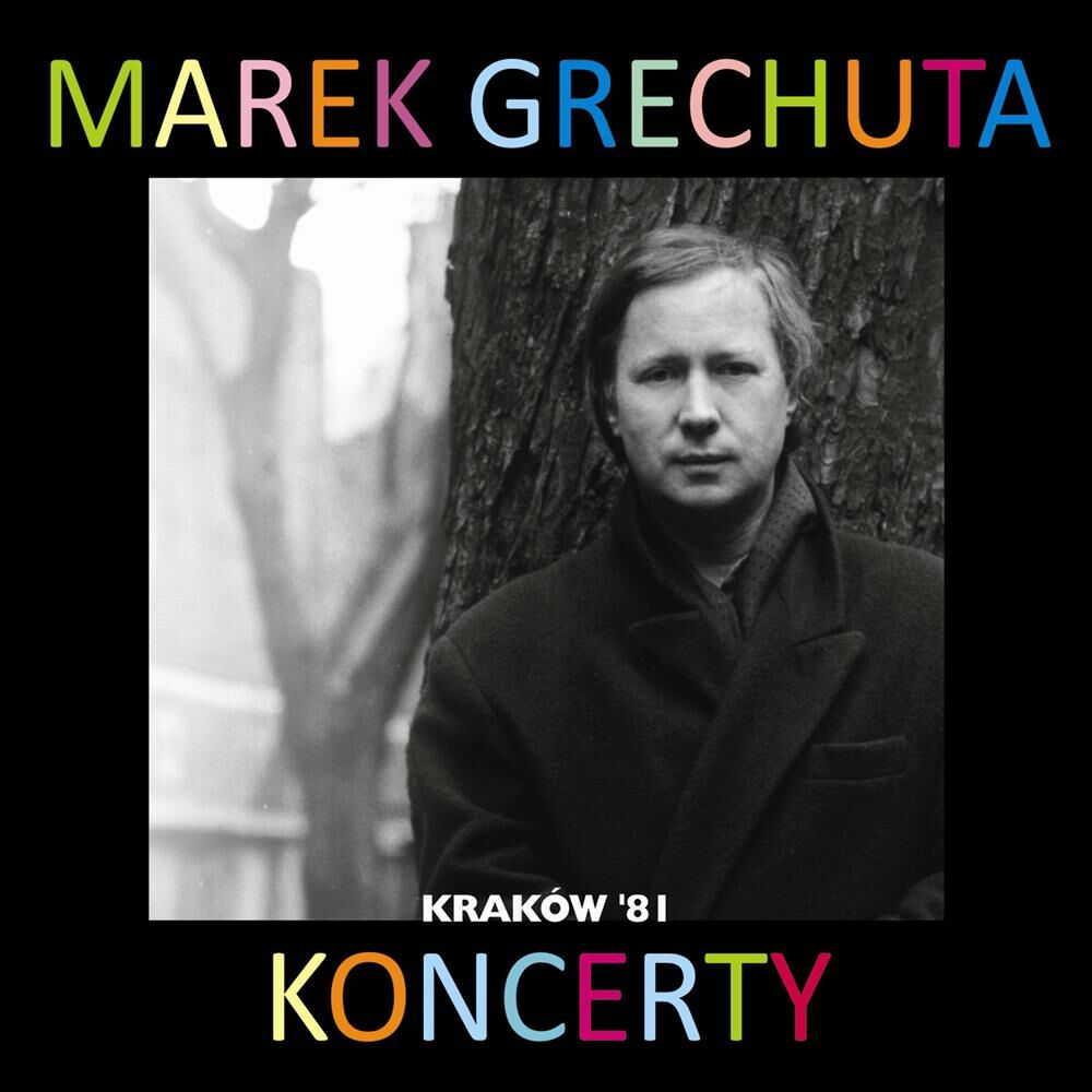 Picture of Marek Grechuta - koncerty. Krakow '81 (Live)
