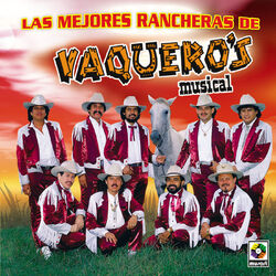 Cover of Las Mejores Rancheras De Vaquero's Musical