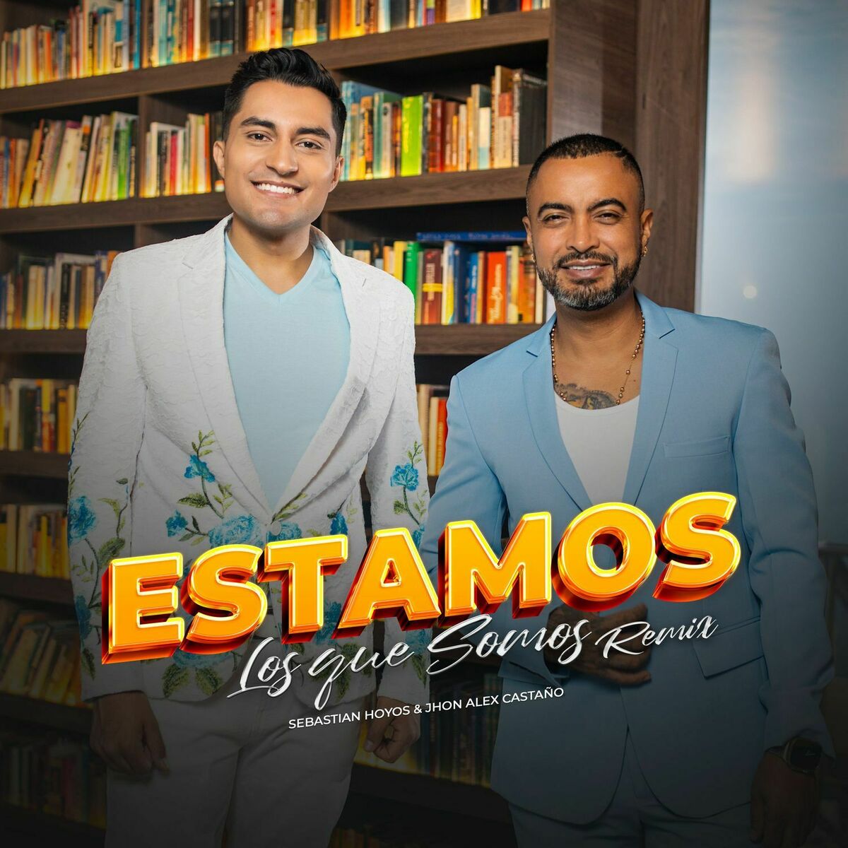 Album cover of Estamos Los Que Somos (Remix)
