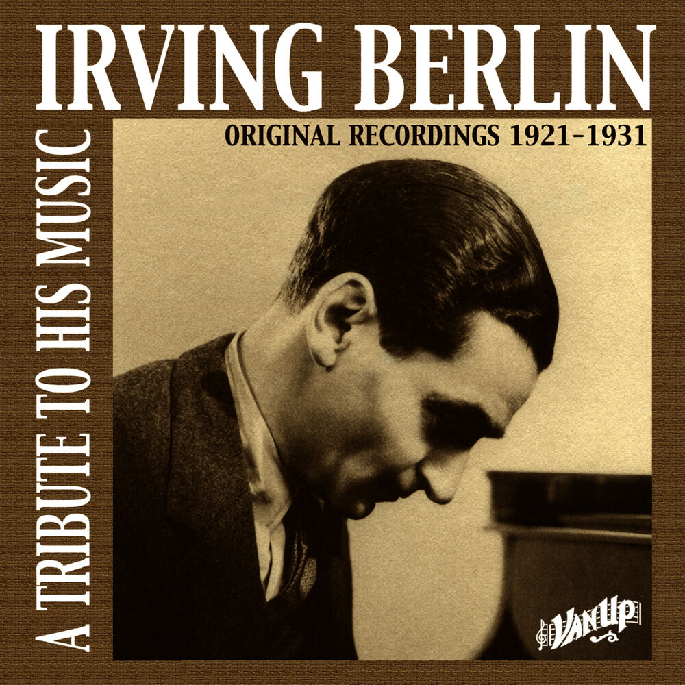 Picture of Irving Berlin: A Tribute to His Music (Original Recordings 1921-1931)