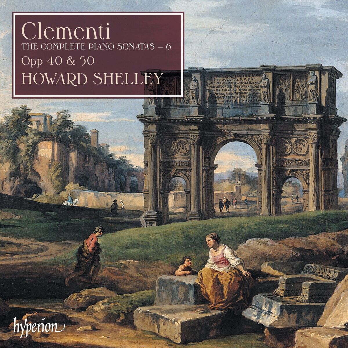 Album cover of Clementi: Complete Piano Sonatas, Vol. 6