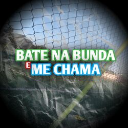 Cover of Bate na Bunda e Me Chama