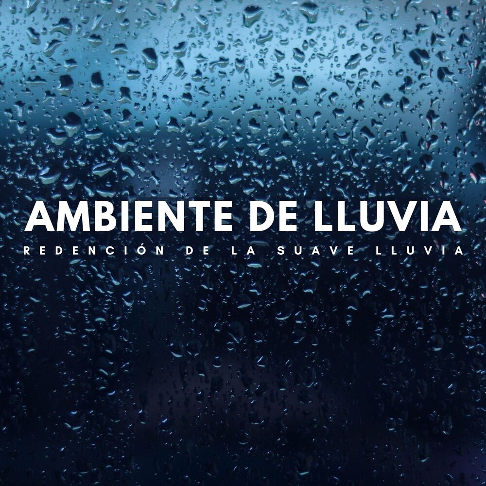 Picture of Ambiente De Lluvia: Redención De La Suave Lluvia