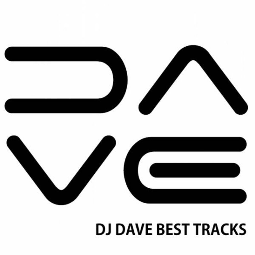 Picture of DJ Dave Best Tracks