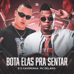 Cover of Bota Elas Pra Sentar