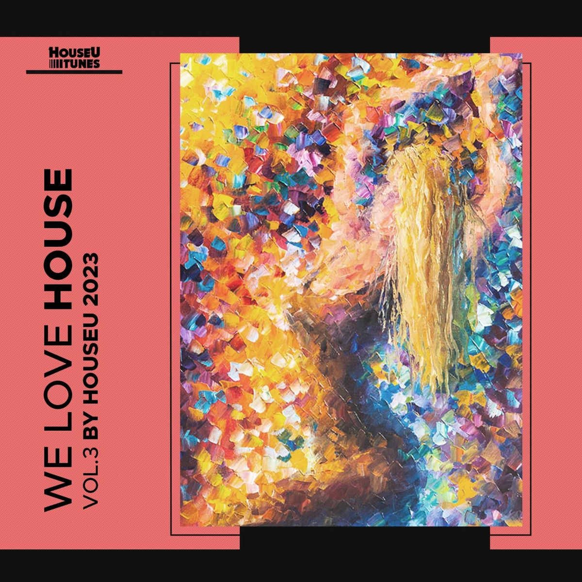 Album cover of We Love House, Vol. 3