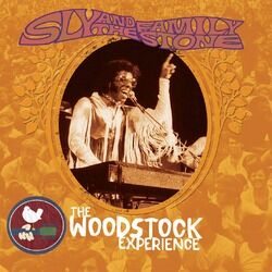 Cover of Sly & The Family Stone: The Woodstock Experience