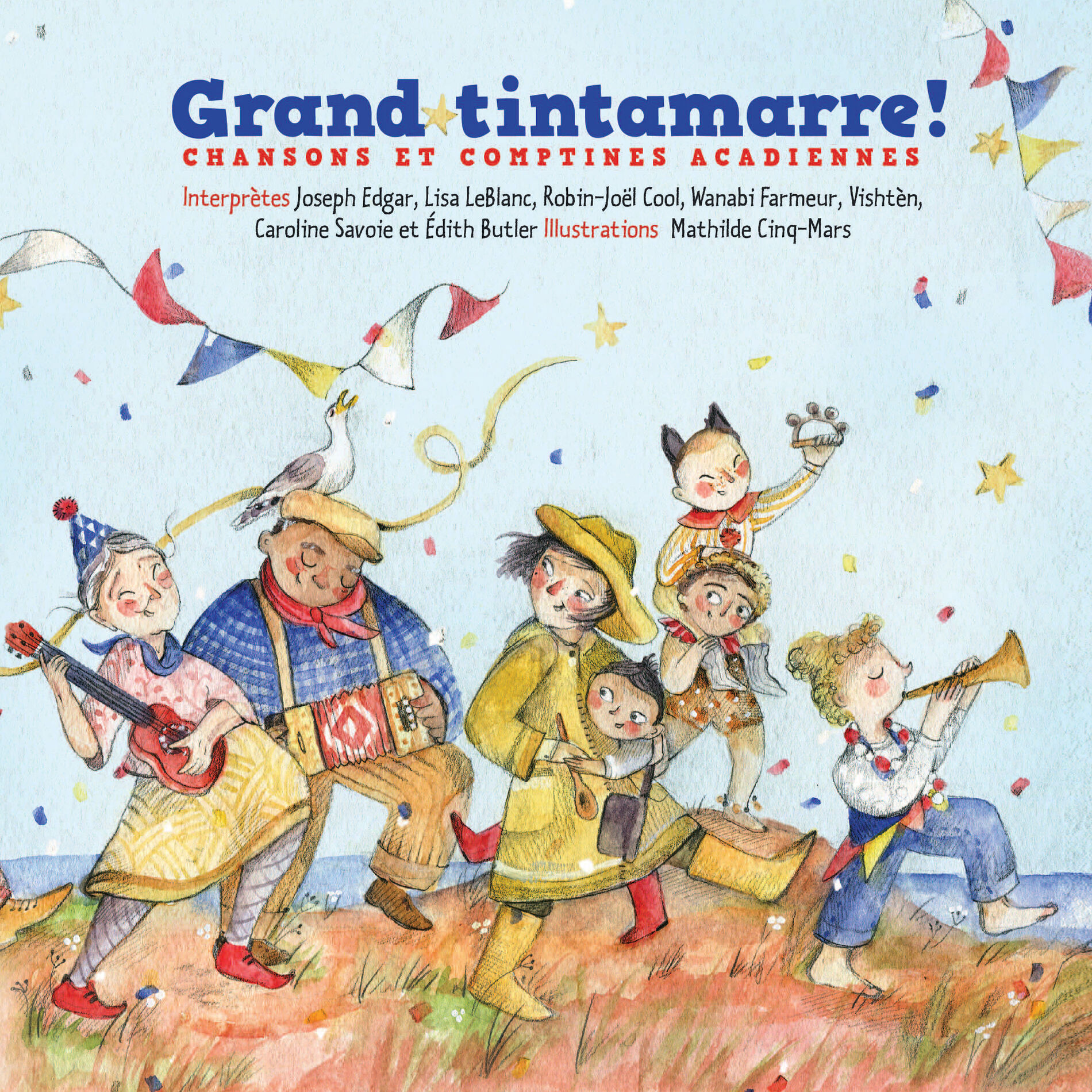 Album cover of Grand tintamarre ! (Chansons et comptines acadiennes)