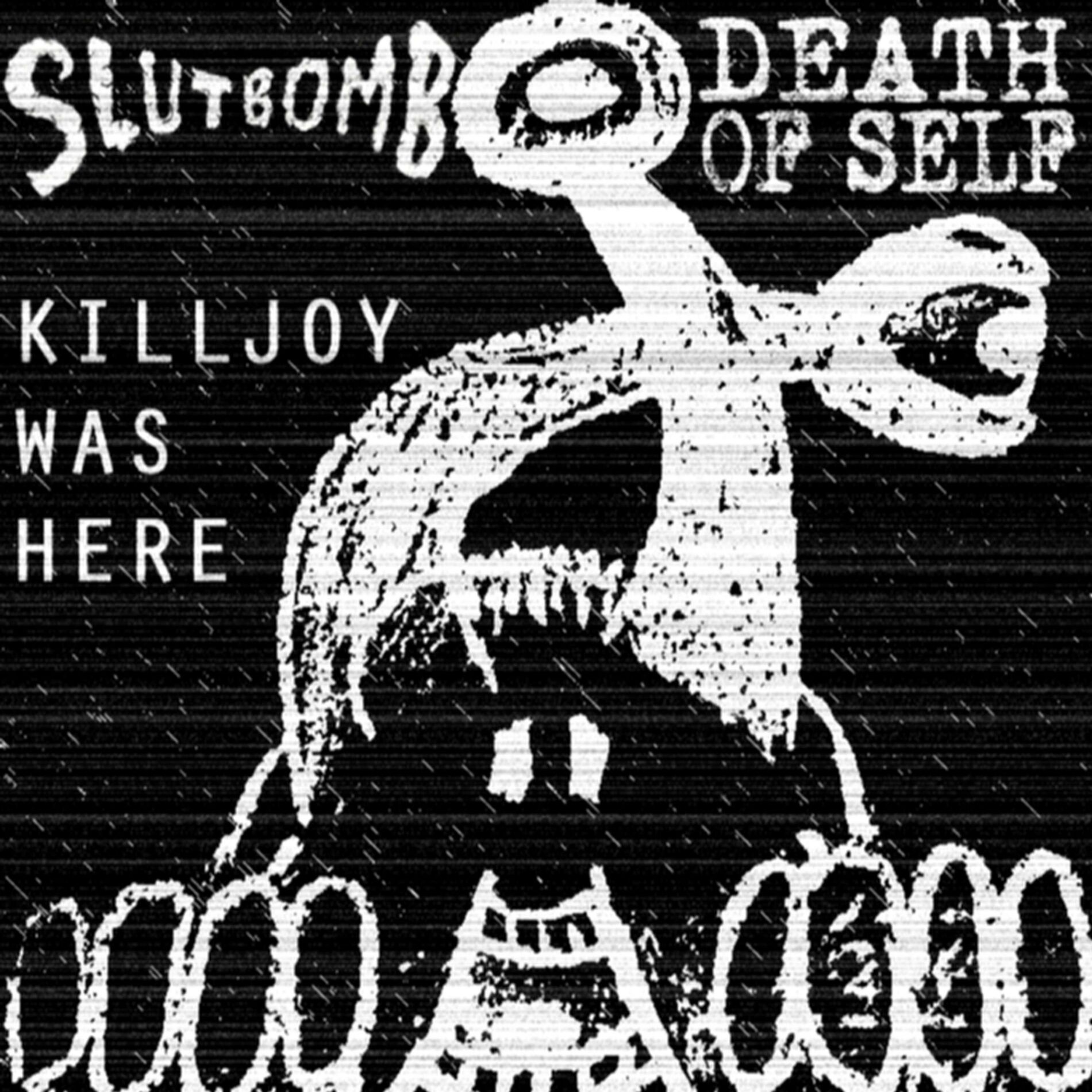 Album cover of Killjoy Was Here