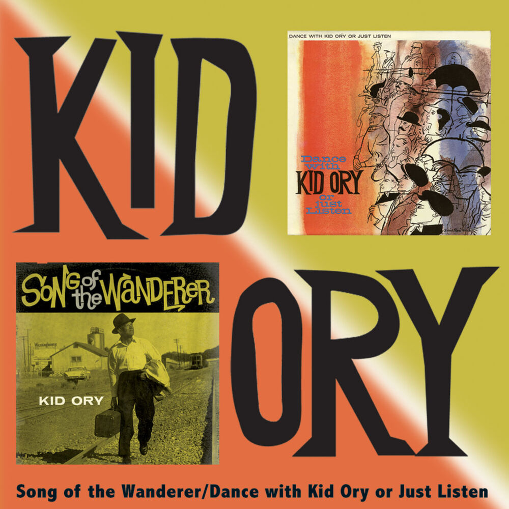 Picture of Song of the Wanderer/Dance with Kid Ory or Just Listen