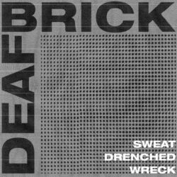 Sweat-Drenched Wreck