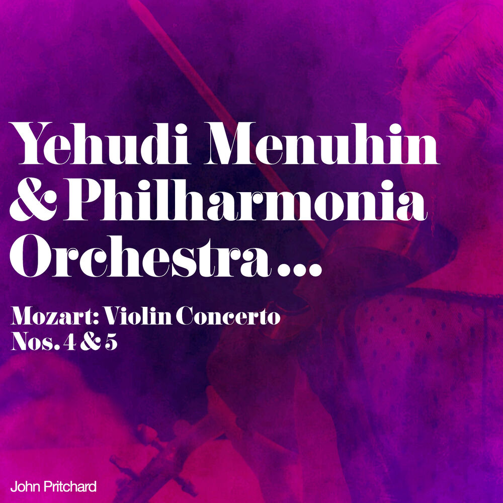 Picture of Yehudi Menuhin & Philharmonia Orchestra... Mozart: Violin Concerto Nos. 4 & 5