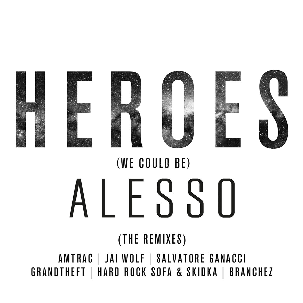 Album cover of Heroes (we could be)