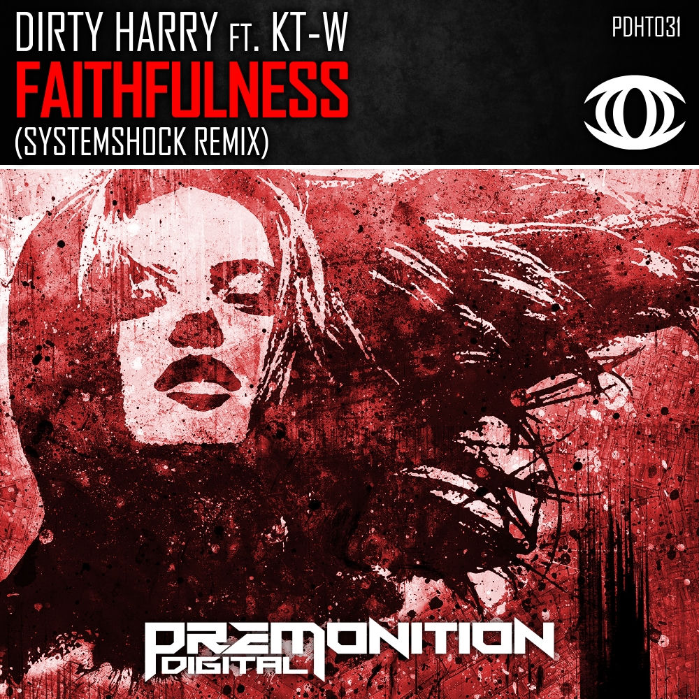 Album artwork for Faithfulness (SystemShock Remix) by Dirty Harry