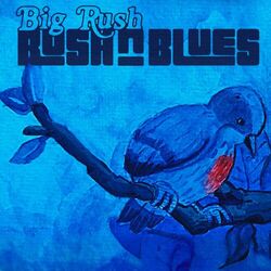Cover of RUSH & BLUES