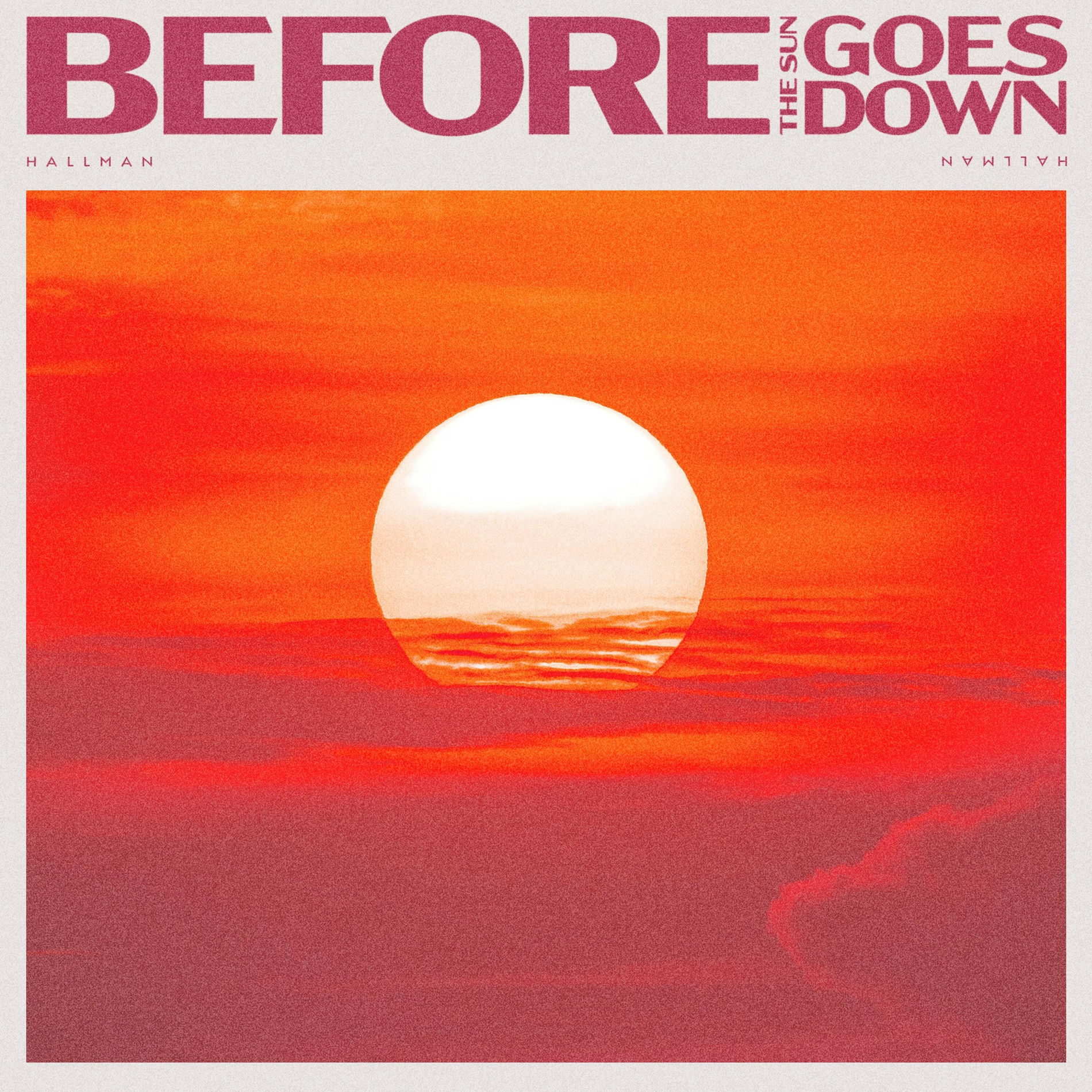 Album cover of Before the Sun Goes Down