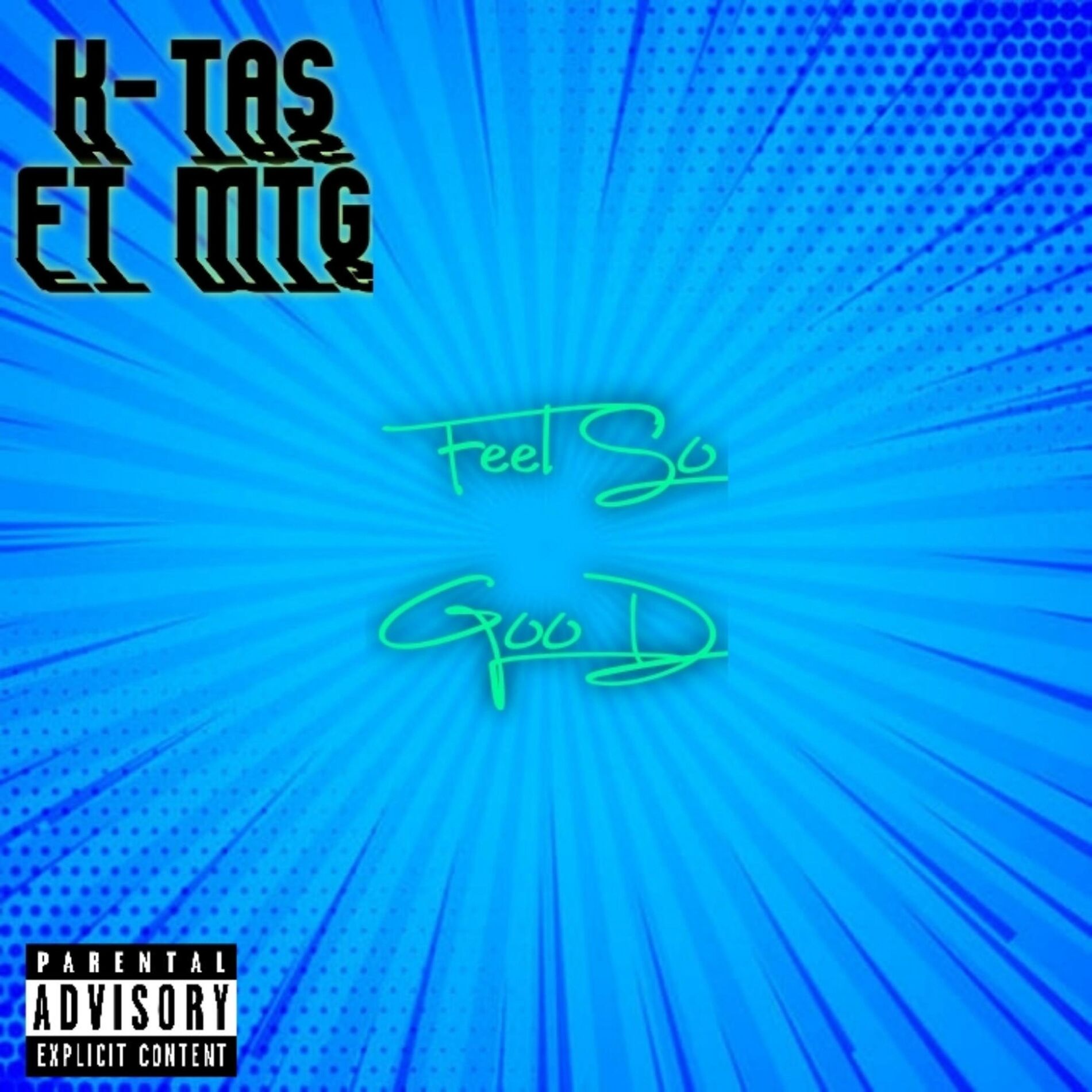 Album cover of Feel So GooD (feat. MTG)