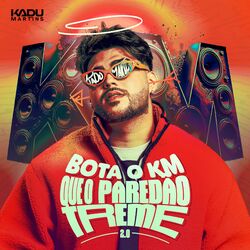 Cover of Bota o KM que o Paredão Treme 2.0