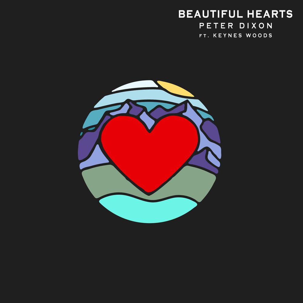 Album artwork for Beautiful Hearts (feat. Keynes Woods) by Peter Dixon
