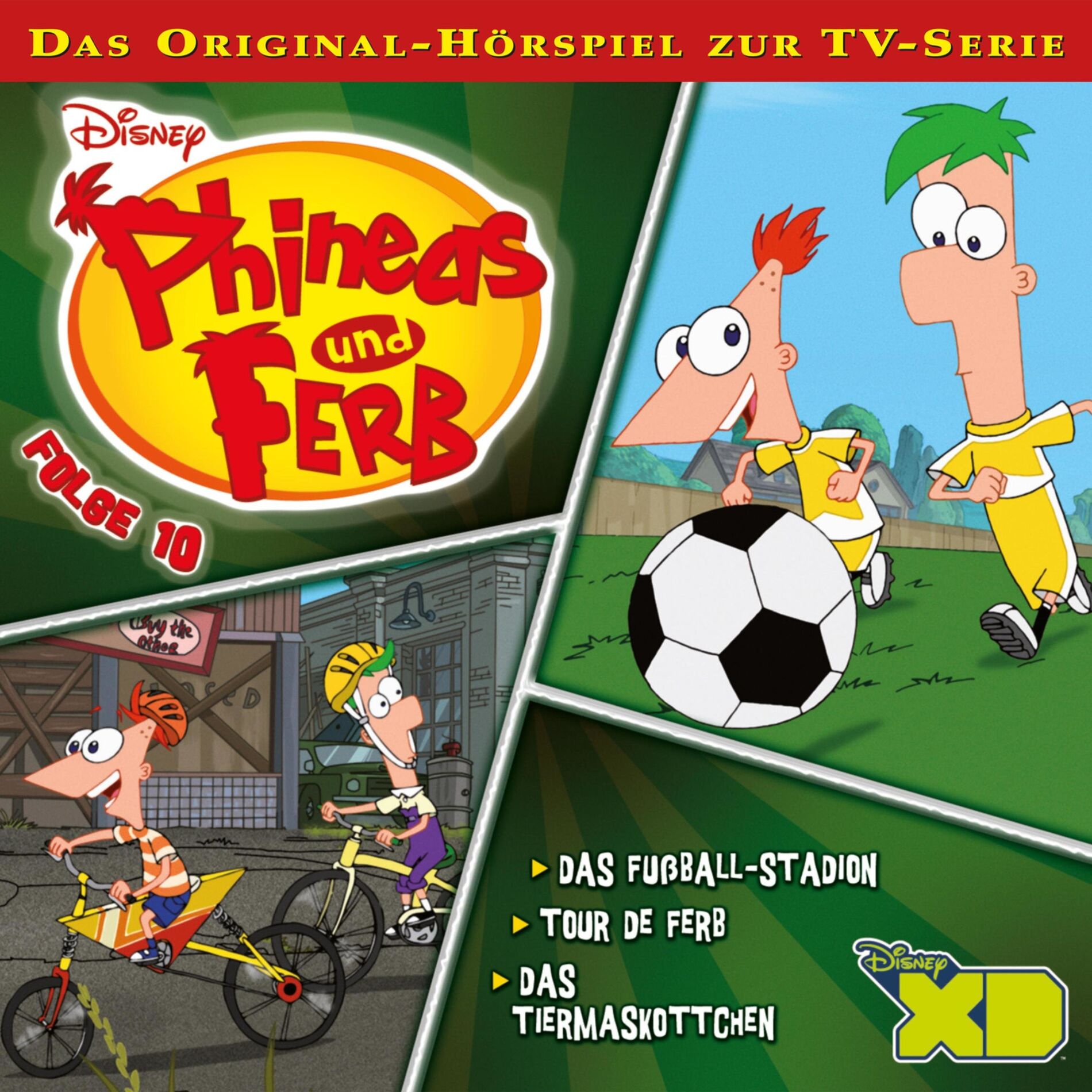 Album cover of 10: Das Fußball-Stadion / Tour de Ferb / Das Tiermaskottchen (Hörspiel zur Disney TV-Serie)