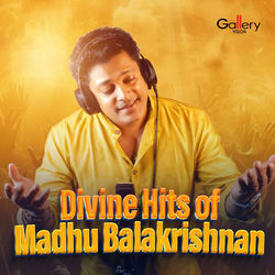 Cover of Divine Hits of Madhu Balakrishnan by undefined
