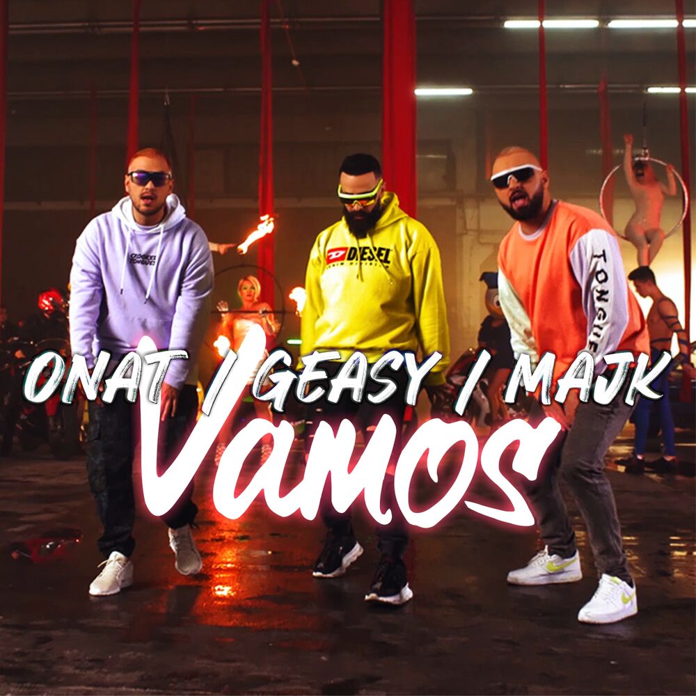 Picture of Ghetto Geasy ft. Majk ft. Onat - Vamos