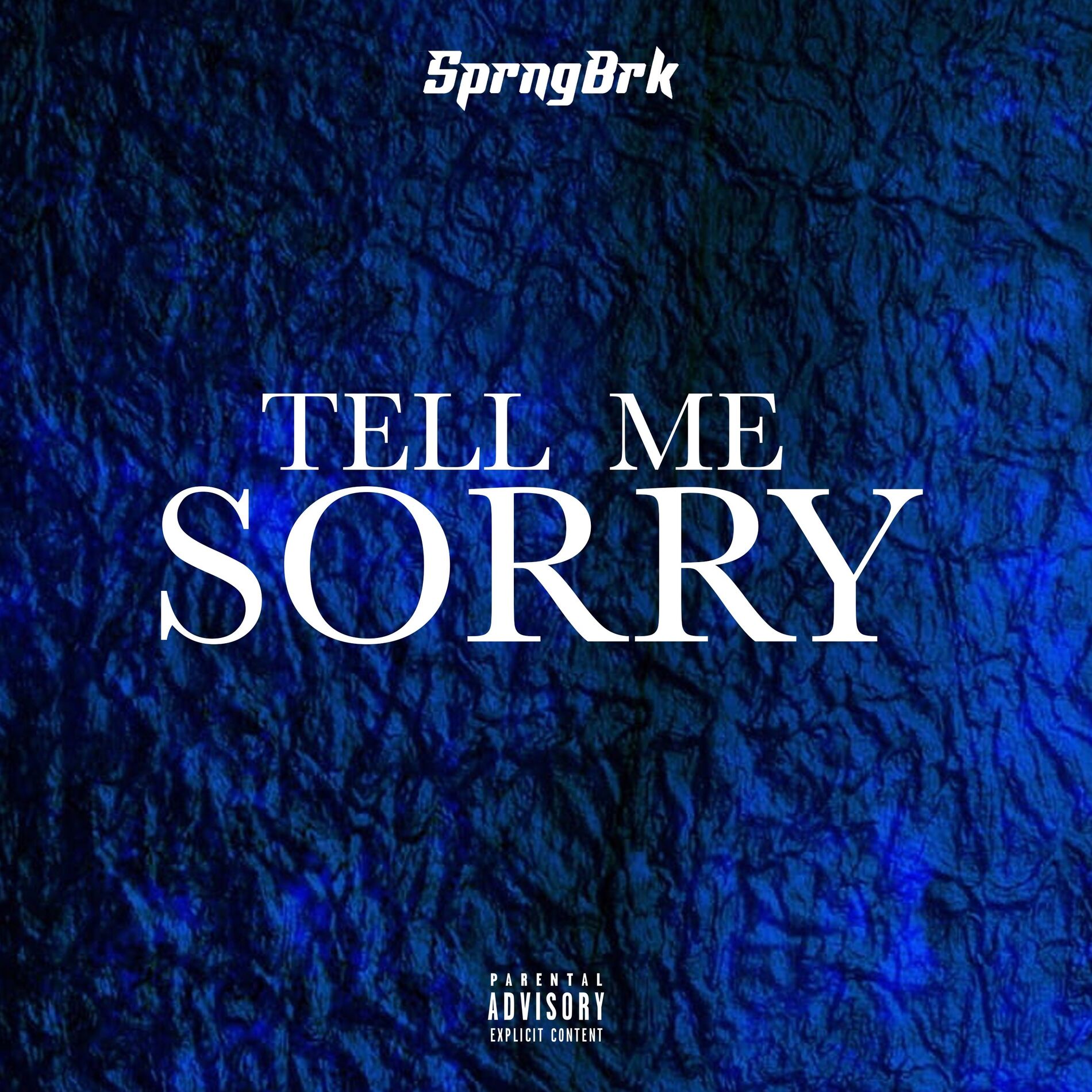 Album cover of Tell Me Sorry