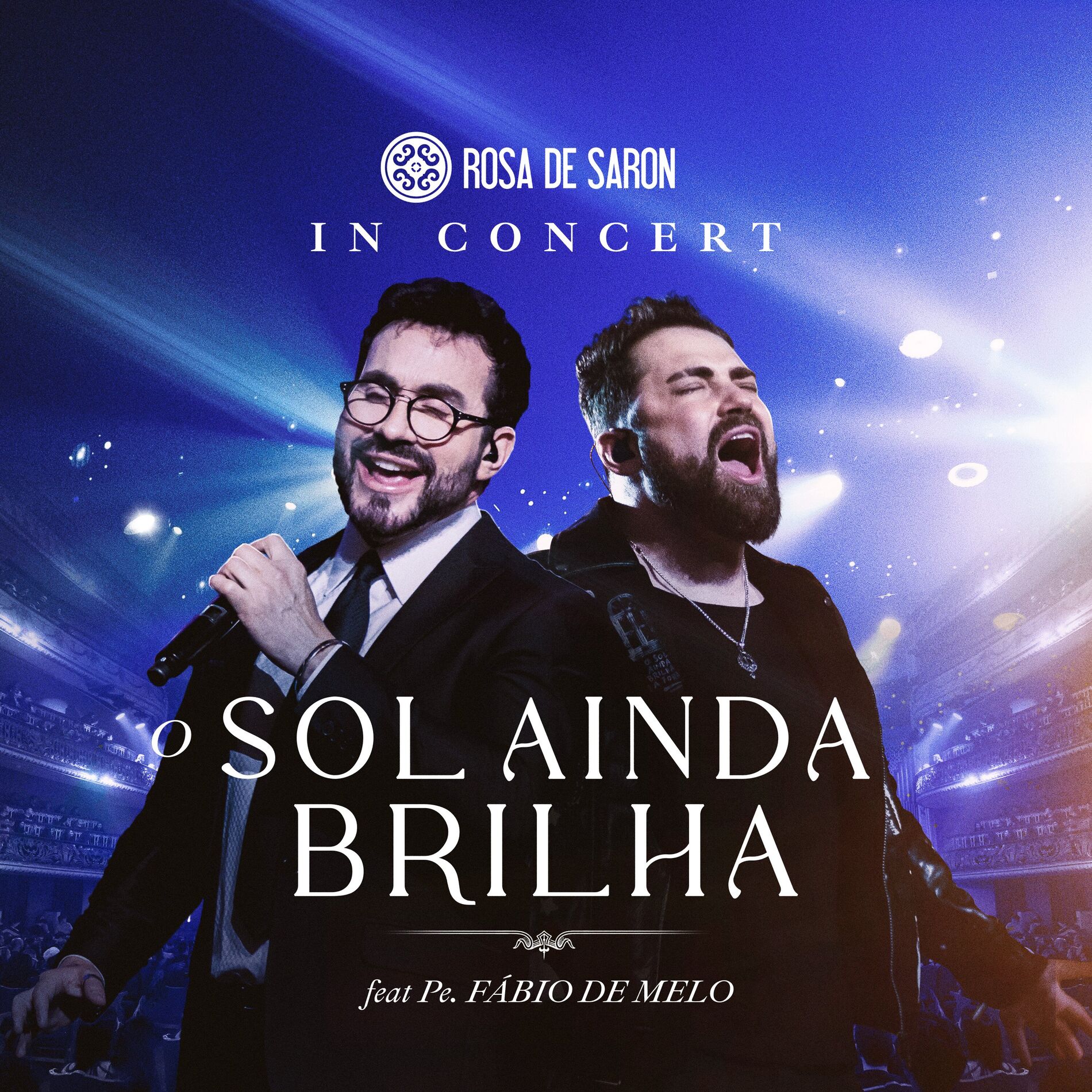 Album cover of O Sol Ainda Brilha: In Concert (Ao Vivo)