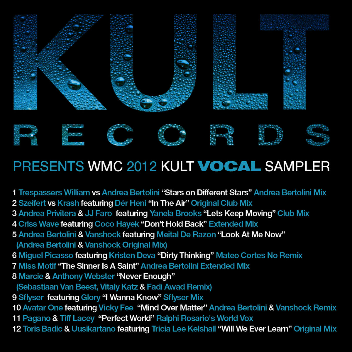 Album cover of KULT Records Presents: WMC VOCALS 2012 (1 of 2 WMC Samplers)