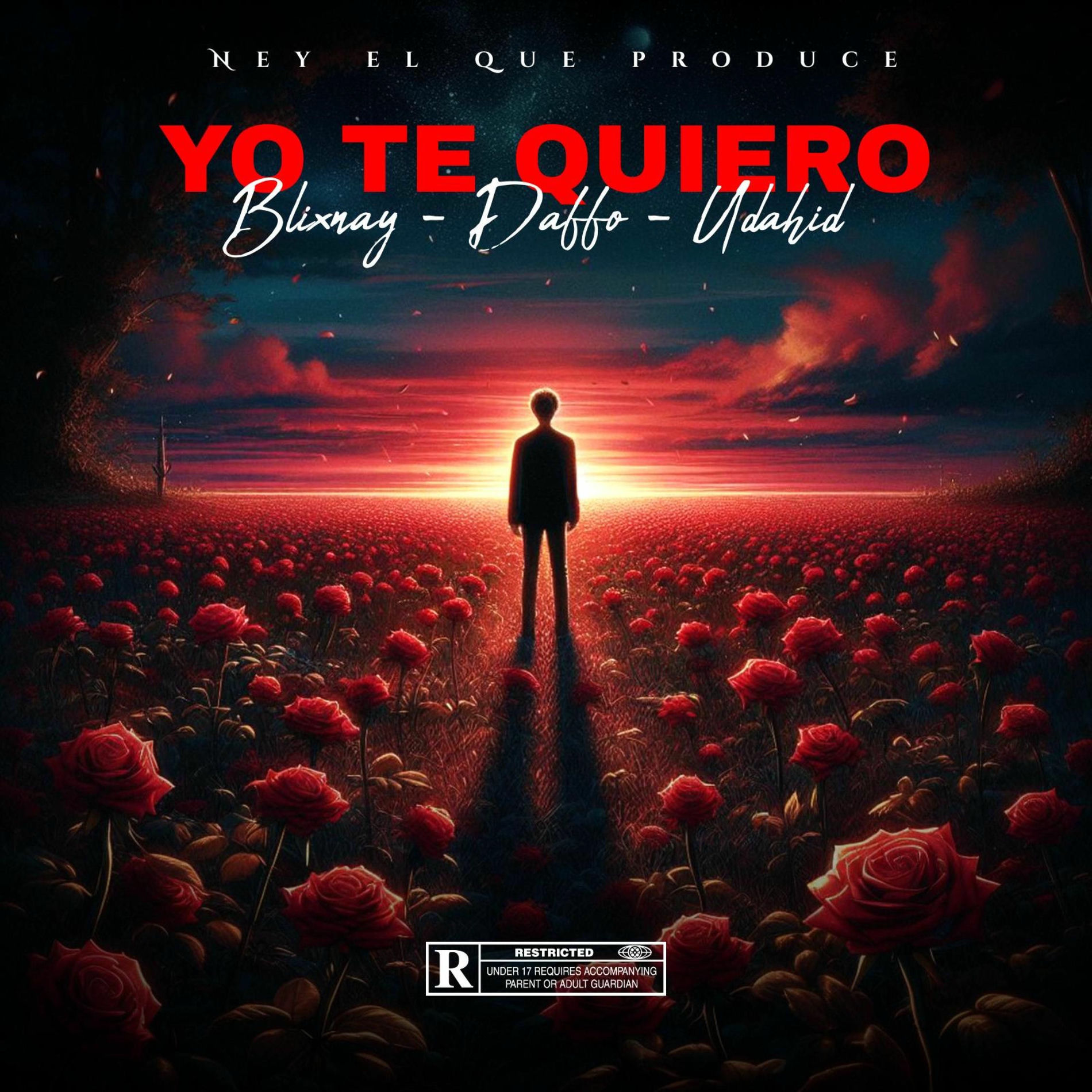 Album cover of Yo Te Quiero (feat. Daffo, Udahid & Ney El Que Produce )