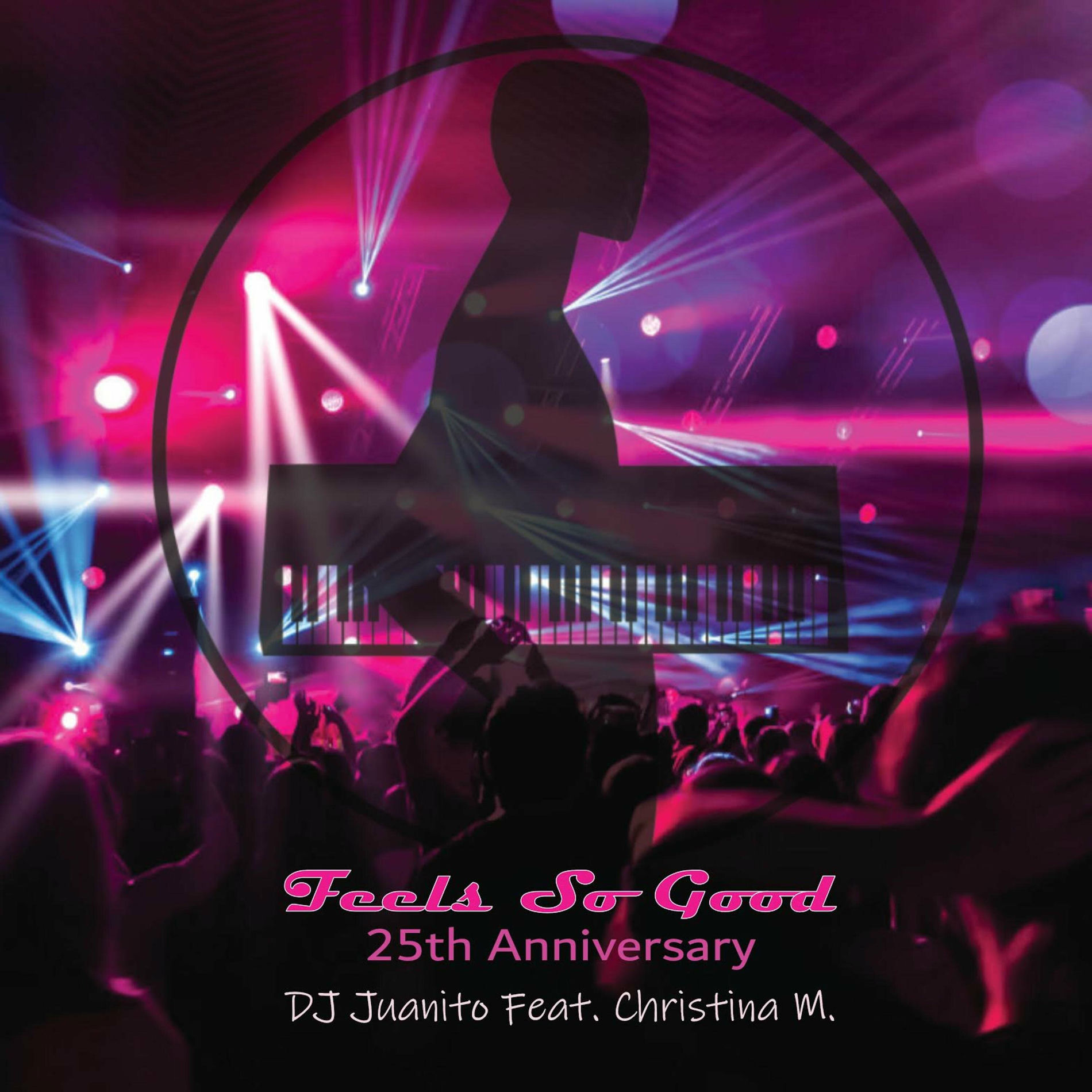 Album cover of Feels So Good 25th Anniversary