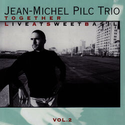 Cover of Together Vol. 2 - Live At Sweet Basil