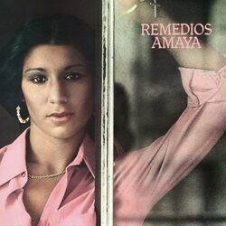 Remedios Amaya (Remasterizado 2022)