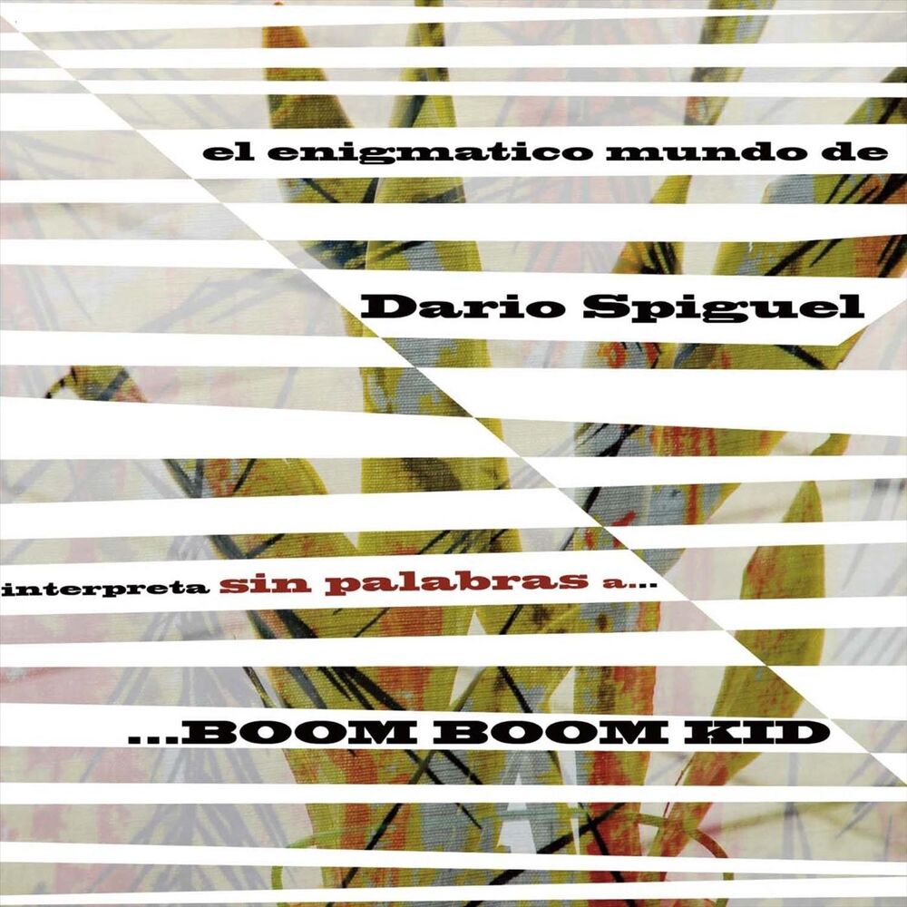 Picture of El Enigmático Mundo de Darío Spiguel... Interpreta Sin Palabras a Boom Boom Kid
