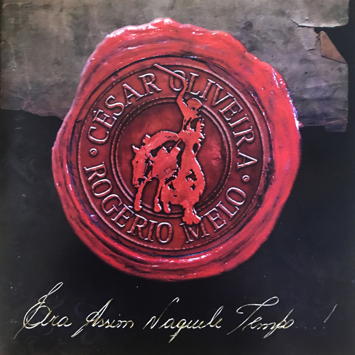 Album cover of Era Assim Naquele Tempo...!