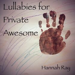Cover of Lullabies for Private Awesome