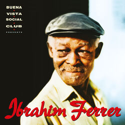 Cover of Ibrahim Ferrer (Buena Vista Social Club Presents)