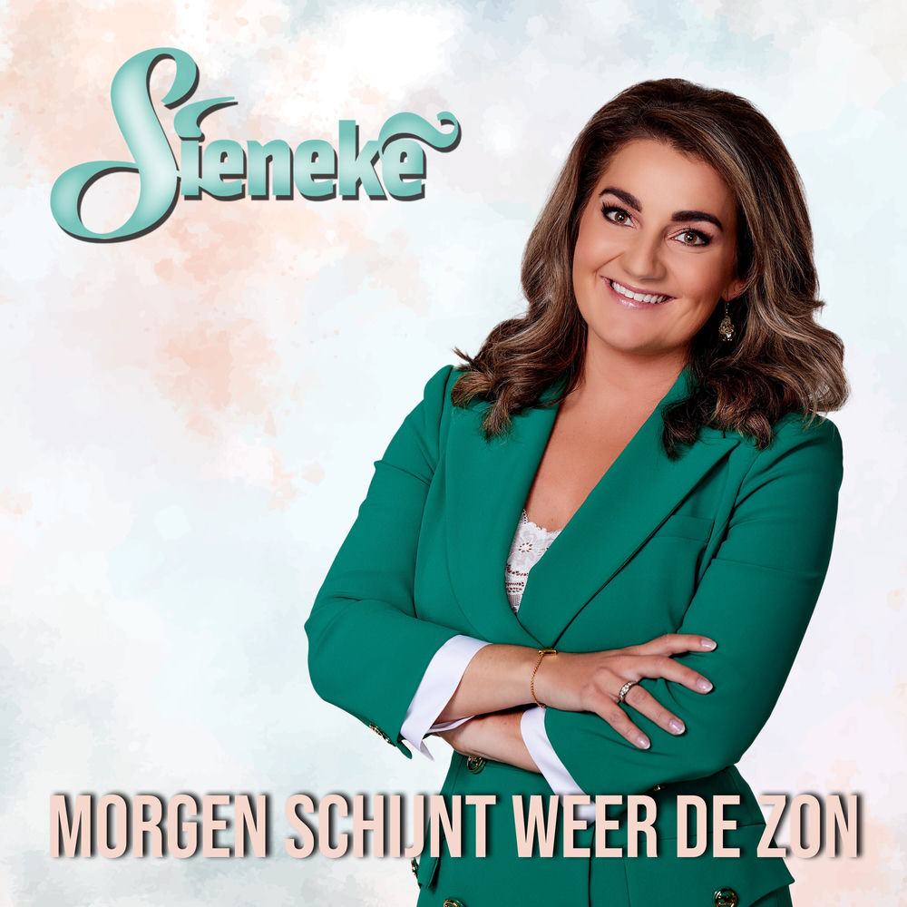 Albumhoes van Morgen Schijnt Weer De Zon — Sieneke