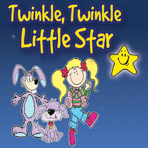 Twinkle Twinkle Unknown Artist – Twinkle Twinkle Little Star / All Through