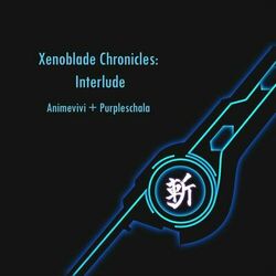 Cover of Xenoblade Chronicles: Interlude