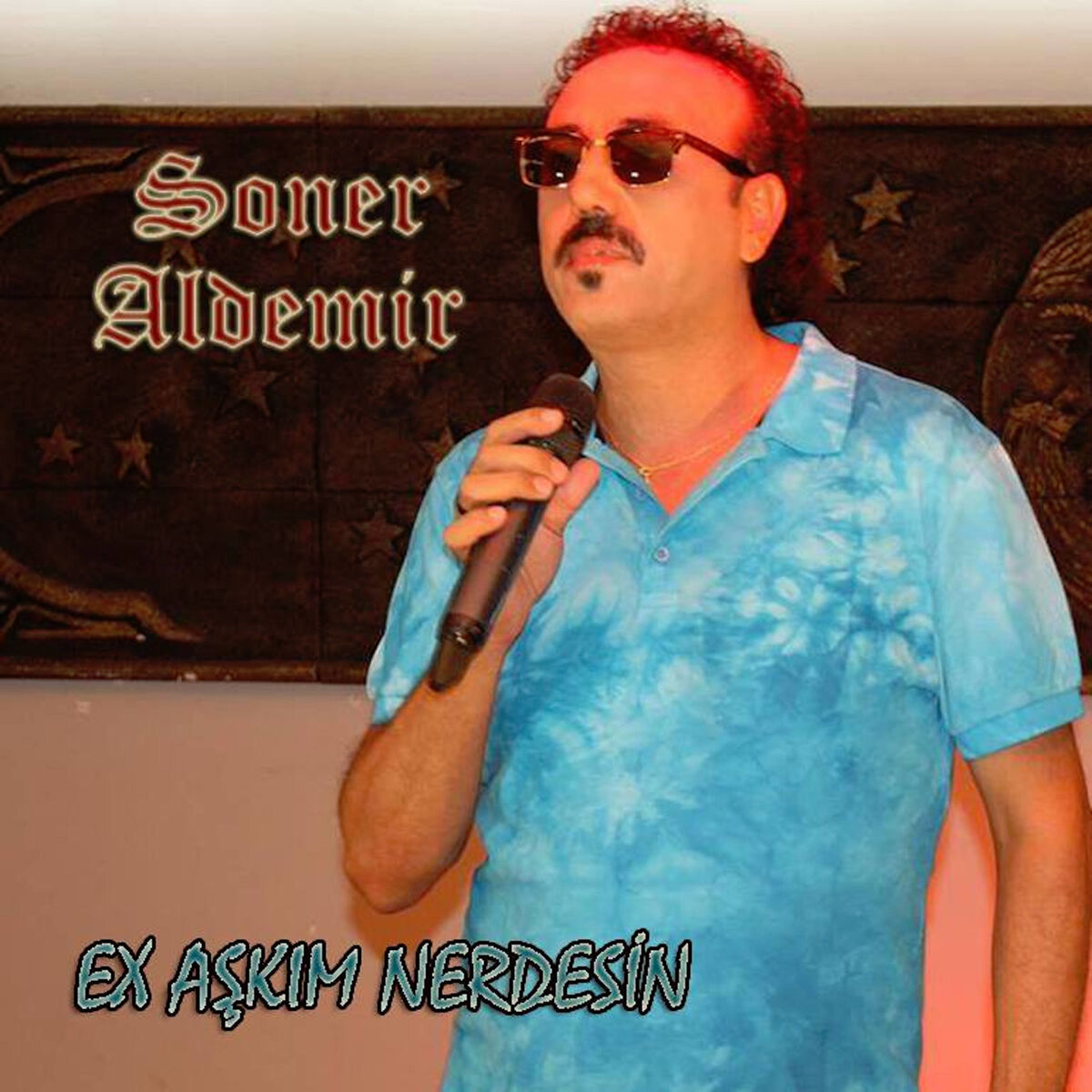 Album cover of Ex Aşkım Nerdesin