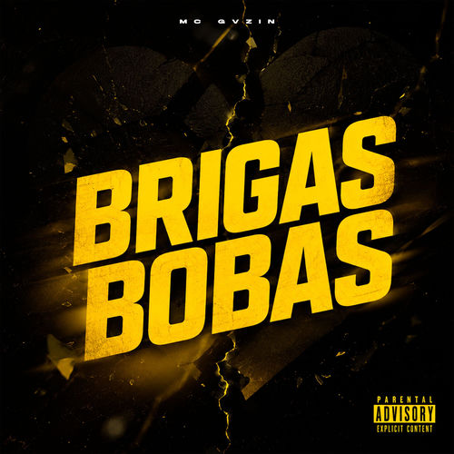 Brigas Bobas