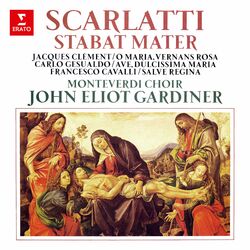 Cover of Scarlatti: Stabat Mater - Clément: O Maria, vernans rosa - Gesualdo: Ave dulcissima Maria - Cavalli: Salve Regina