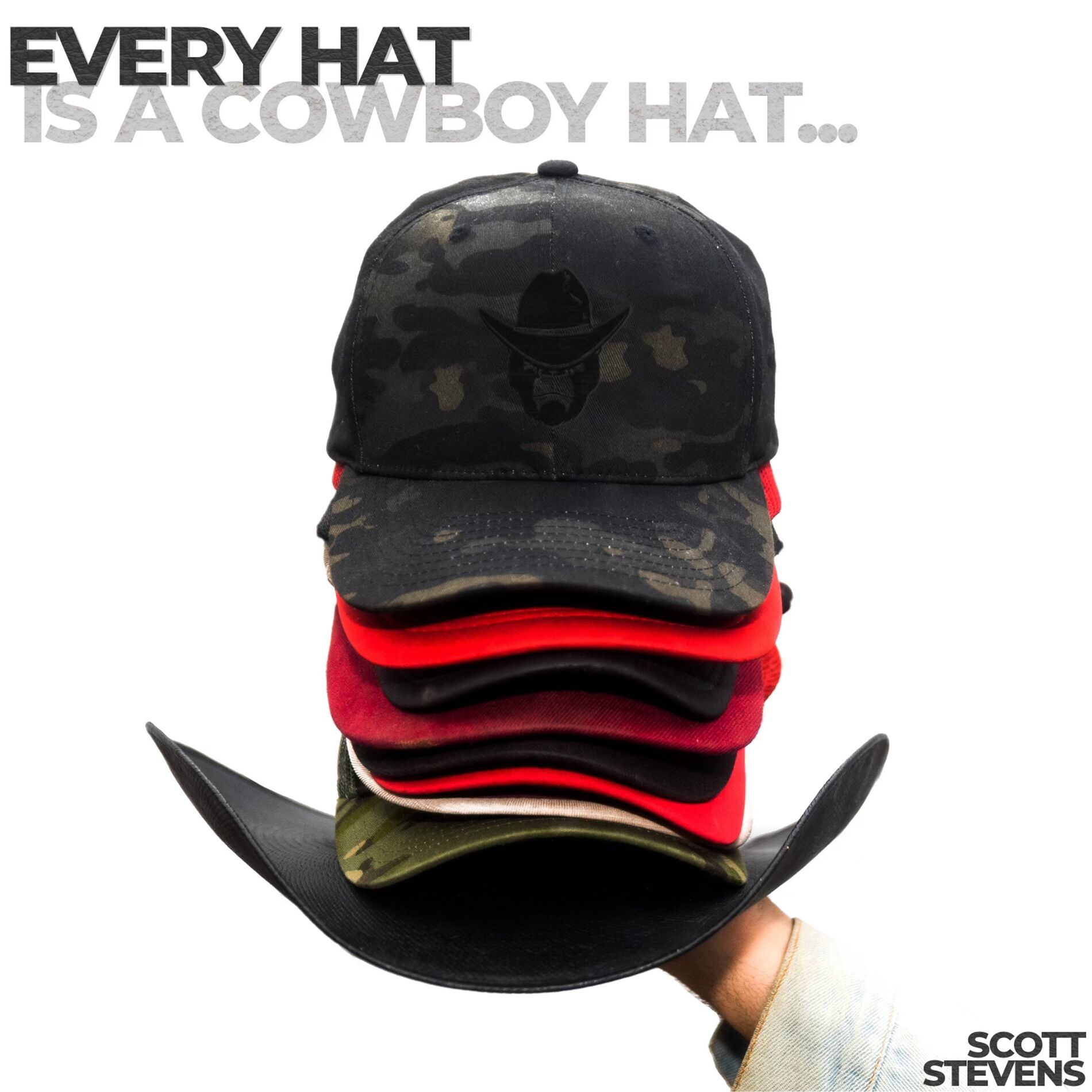 Album cover of Every Hat Is a Cowboy Hat...