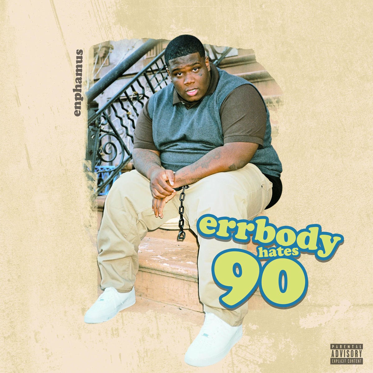 Album cover of Errbody Hates 90