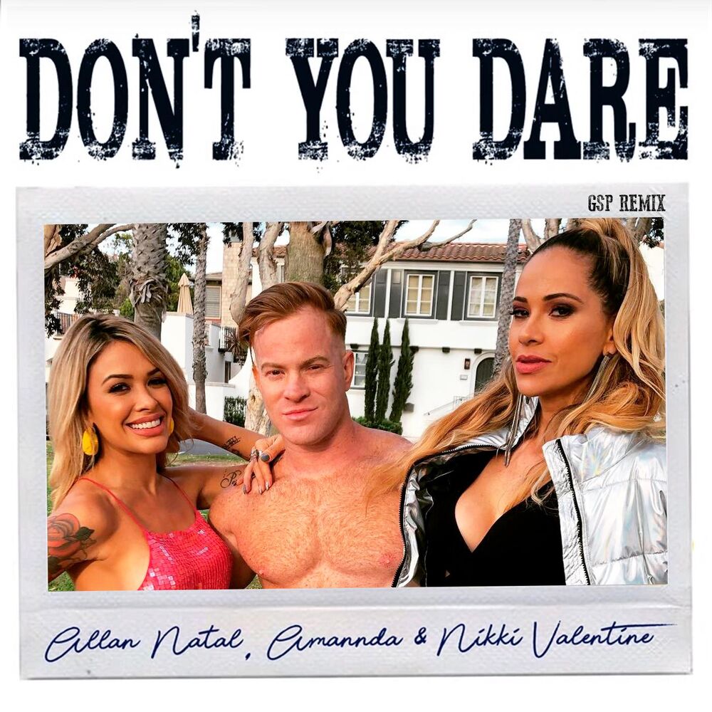 Picture of Don't You Dare (GSP Remix)